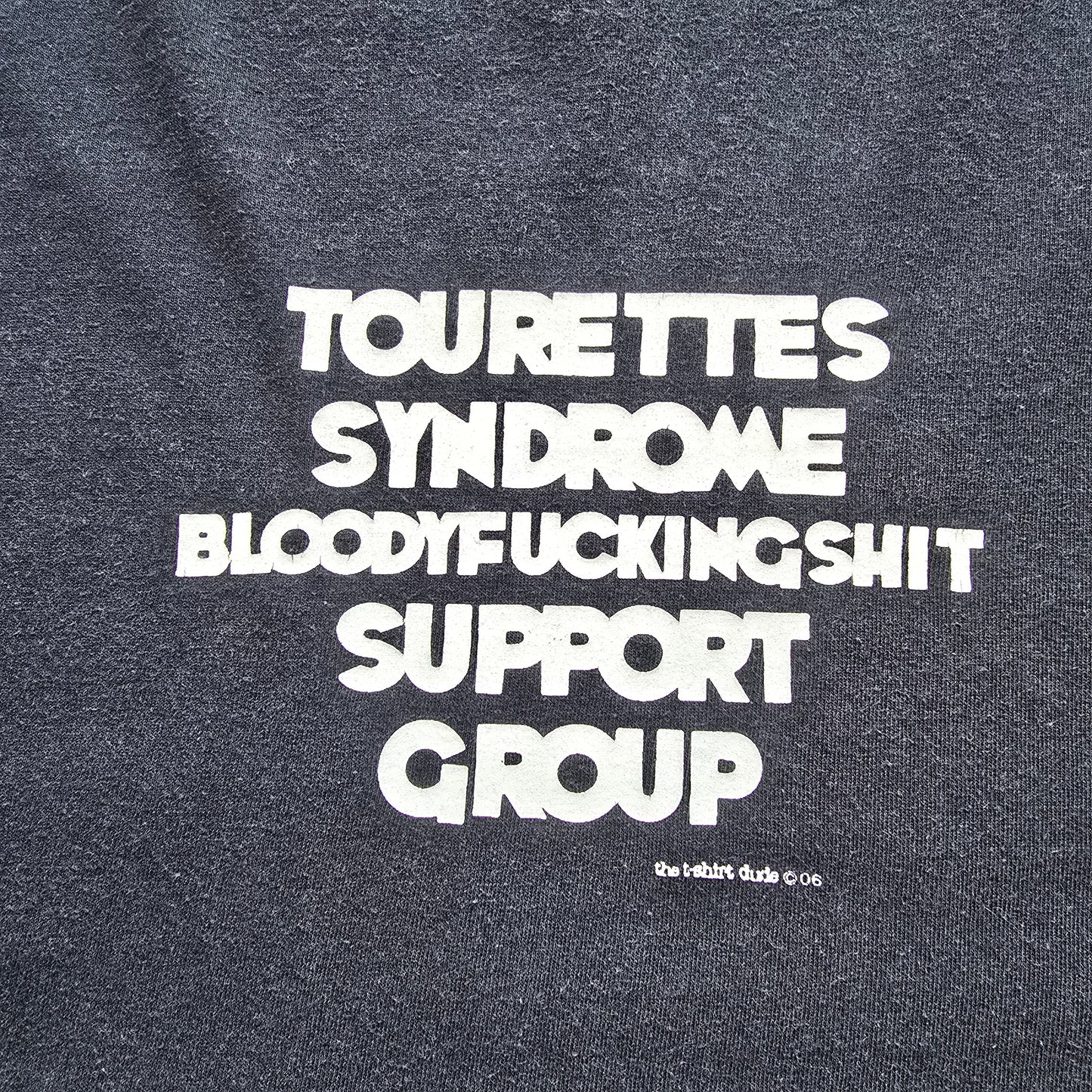 Vintage 2000's Tourettes Support Group Tee - L